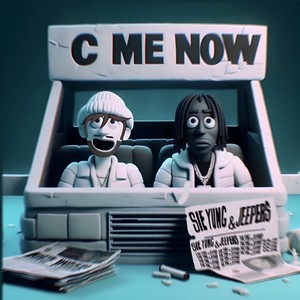 C Me Now (Explicit)