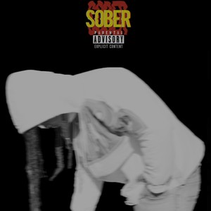 Sober (Explicit)