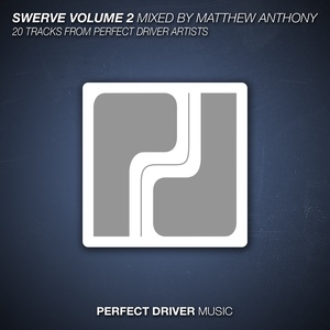 Swerve Volume 2 Mixed By Matthew Anthony