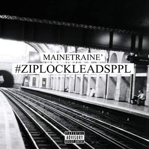 #Ziplockleadsppl (Explicit)