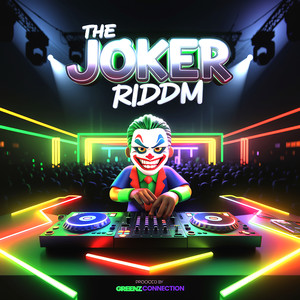 The Joker Riddim