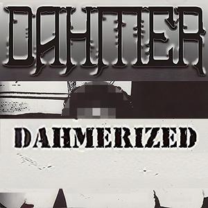 Dahmerized (Explicit)