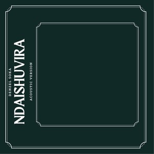 Ndaishuvira (Acoustic)