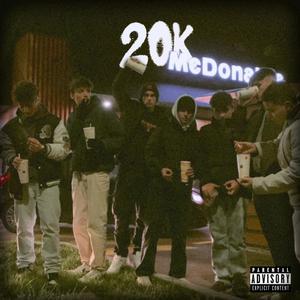 20K (feat. 28 Rick & 28 Vlone) (Explicit)