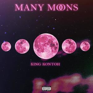 Many Moons (Explicit)