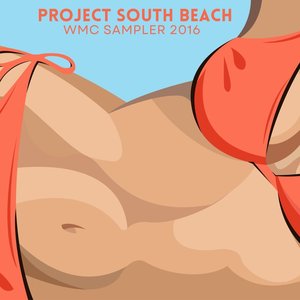 Project South Beach WMC Sampler 2016