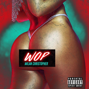Wop (Explicit)
