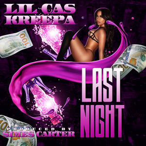Last Night (Explicit)