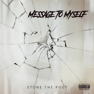 Message to Myself (Explicit)