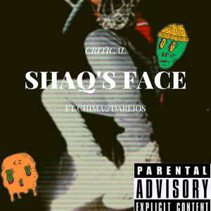 Shaq's Face (Explicit)