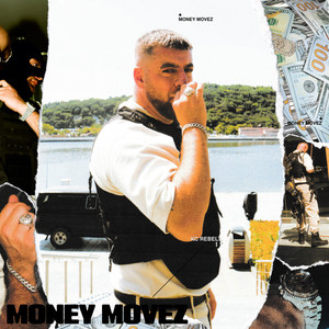 Money Movez (Explicit)