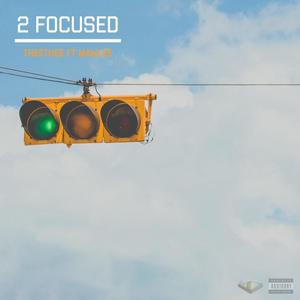 2 Focused (feat. Mawlee) [Explicit]