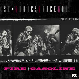 Fire and Gasoline (feat. Chris Phillips) [From Sex&Drugs&Rock&Roll]