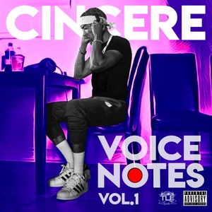 Voice Notes Vol. 1 (Explicit)