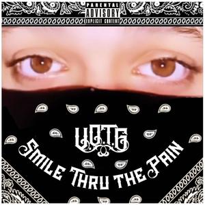 Smile Thru the Pain (Explicit)