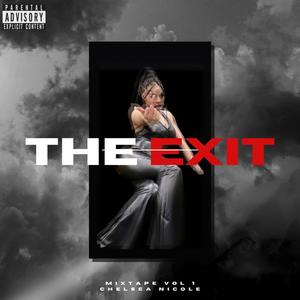 THE EXIT (Explicit)