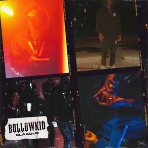 Bollowkidd (Explicit)