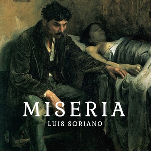 Miseria (Explicit)