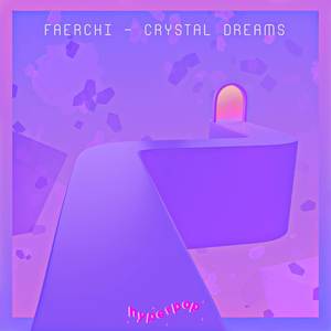 Crystal Dreams