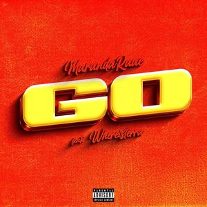 Go (feat. WhereIsTerra) (Explicit)