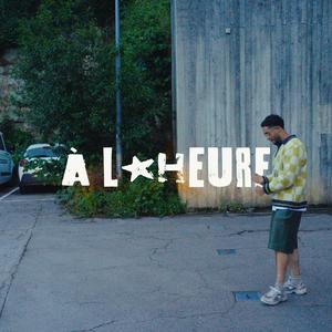 À L'HEURE