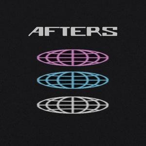 Afters Anthem
