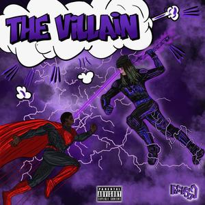 THE VILLAIN (Explicit)