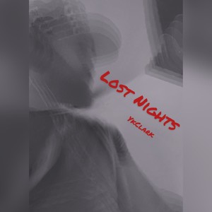 Lost Nights (Explicit)