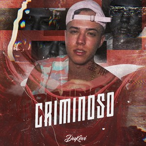 Criminoso (Explicit)