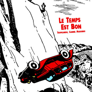 Le Temps Est Bon (Main Mix)