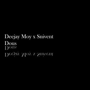 Dous (feat. Snivent)