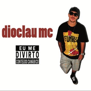 Eu Me Divirto (Explicit)