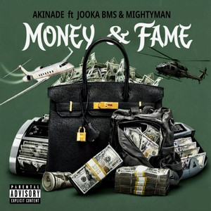 Money and Fame (Explicit)
