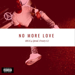 No More Love (Explicit)