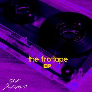 The FRO Tape (Explicit)