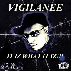 It Iz What It Iz!!! (Explicit)