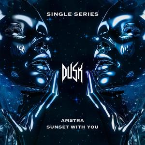 Sunset With You (feat. Amstra)