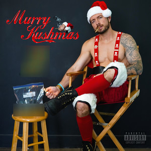 Murry Kushmas 2 (Explicit)