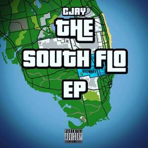 THE SOUTH FLO (Explicit)