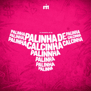 Palinha de Calcinha (Explicit)