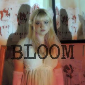 Bloom (Explicit)