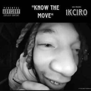 KNOW THE MOVE (Explicit)