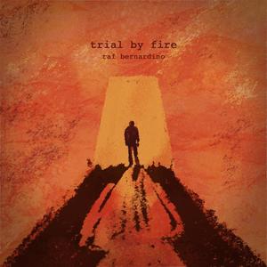 Trial By Fire