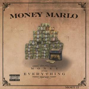 Money Over Every Thing 2 (Explicit)