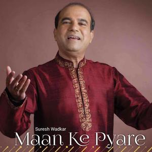 Maan Ke Pyare (Original)