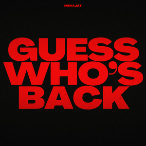 Guess Who's Back (Explicit)