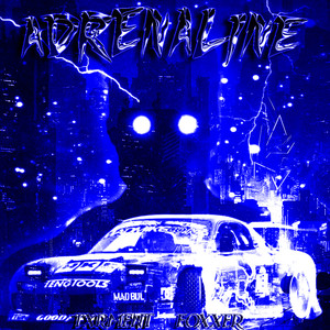 Adrenaline (Explicit)