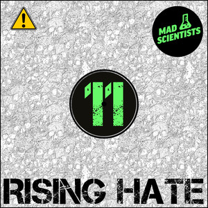 Rising Hate (Explicit)