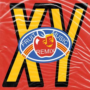 XY (Fruit Music Remix)