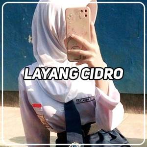 DJ LAYANG CIDRO